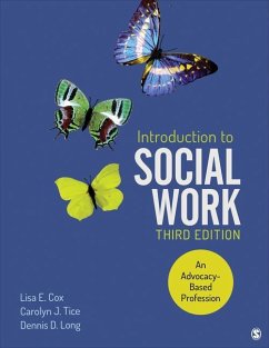 Introduction to Social Work - Cox, Lisa E; Tice, Carolyn J; Long, Dennis D