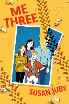 Me Three (eBook, ePUB) - Juby, Susan
