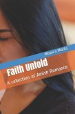 Faith Untold : An Anthology of Amish Romance (eBook, ePUB)