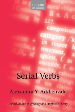 Serial Verbs - Aikhenvald, Alexandra Y.