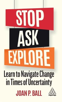 Stop, Ask, Explore - Ball, Joan P