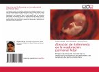 Atención de Enfermería en la maduración pulmonar fetal