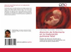 Atención de Enfermería en la maduración pulmonar fetal - Lafargue, Anaida;Hernández, Iliana;Franco, Osmany