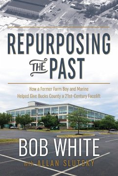 Repurposing the Past - White, Bob