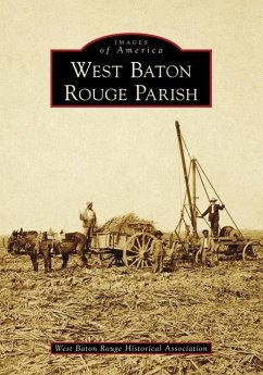 West Baton Rouge Parish - West Baton Rouge Historical Association