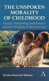 The Unspoken Morality of Childhood