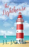 The Lighthouse: A Holiday House Novel