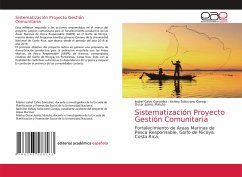 Sistematización Proyecto Gestión Comunitaria - Calvo González, Isabel;Solorzano Conejo, Ashley;Juárez Matute, Oscar