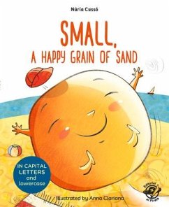 Small, a Happy Grain of Sand - Cussó, Núria