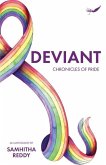 Deviant: Chronicles of Pride