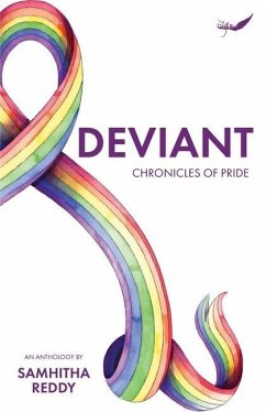Deviant: Chronicles of Pride - Reddy, Samhitha