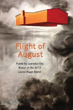 Flight of August - Eby, Lawrence