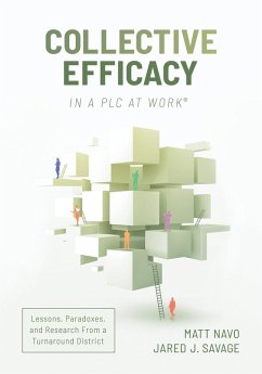 Collective Efficacy in a PLC at Work® (eBook, ePUB) - Navo, Matt; Savage, Jared J.