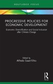 Progressive Policies for Economic Development (eBook, ePUB)