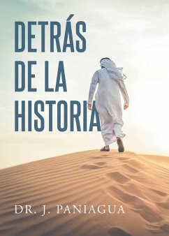 Detrás de la Historia - Paniagua, J.