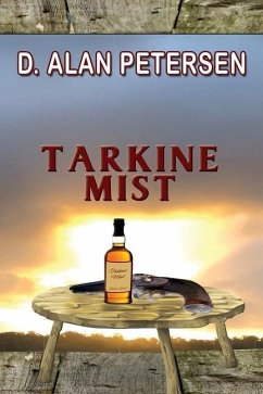 Tarkine Mist - Petersen, D. Alan