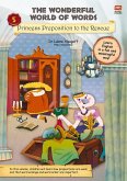 The Wonderful World of Words Volume 5: Princess Preposition to the Rescue