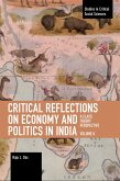 Critical Reflections on Economy and Politics in India. Volume 2: A Class Theory Perspective