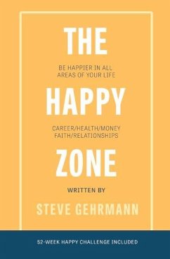 The Happy Zone - Gehrmann, Steve