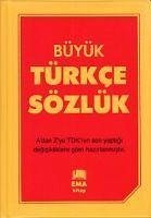 Büyük Türkce Sözlük - Kolektif