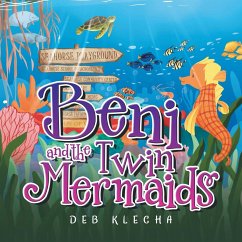 Beni and the Twin Mermaids - Klecha, Deb