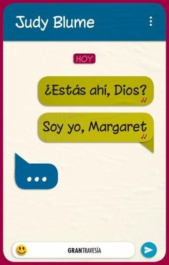 ¿Estás Ahí, Dios? Soy Yo, Margaret / Are You There God? It's Me, Margaret - Blume, Judy