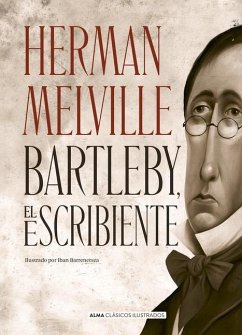 Bartleby, El Escribiente - Melville, Herman