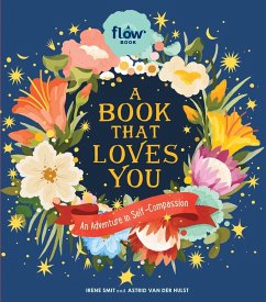 A Book That Loves You - van der Hulst, Astrid; magazine, Editors of Flow; Smit, Irene