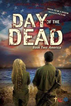 Day of the Dead: Book Two - America - Gordon Idf (Res), Captain Dan
