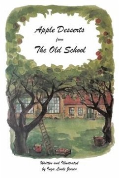 Apple Desserts from The Old School - Jensen, Inge Linde; Munck, Ragnhild