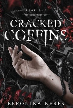 Cracked Coffins - Keres, Beronika