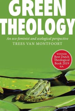 Cover Green Theology: An Eco-Feminist and Ecumenical Perspective