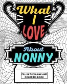 What I Love About Nonny Coloring Book