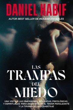 Las Trampas del Miedo, Edición Limitada, Con Borde Artesanal - Habif, Daniel