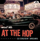 Meet Me At The Hop-33 Cruisin' Dreams