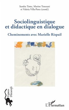 Sociolinguistique et didactique en dialogue - Tomc, Sandra; Totozani, Marine; Villa-Perez, Valeria