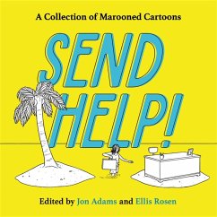 Send Help! - Adams, Jon; Rosen, Ellis