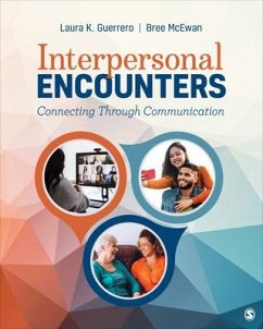 Interpersonal Encounters - Guerrero, Laura K; Mcewan, Bree