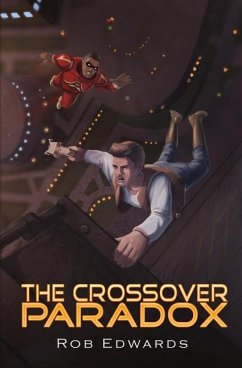 The Crossover Paradox - Edwards, Rob