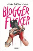 Blogger Fucker