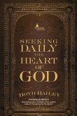 Seeking Daily the Heart of God