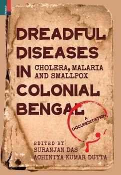 Dreadful Diseases in Colonial Bengal