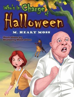 Who's in Charge of Halloween - Moss, M. Heart