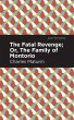 The Fatal Revenge; Or, The Family of... - Bild 1