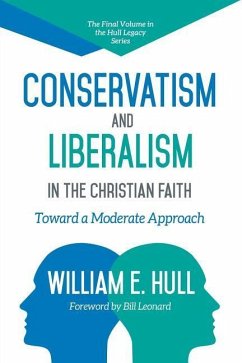 Cover Conservatism and Liberalism in the Christian Faith