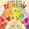 I Can Eat a Rainbow - Bild 1