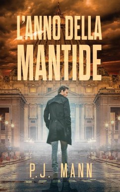 L'anno della Mantide - Mann, P. J.