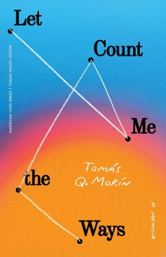 Let Me Count the Ways - Morín, Tomás Q