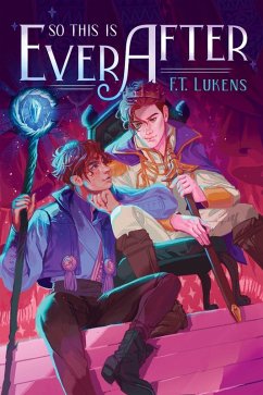 So This Is Ever After (eBook, ePUB) - Lukens, F. T.