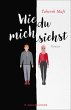 Wie du mich siehst   (Mängelexemplar) - Bild 1